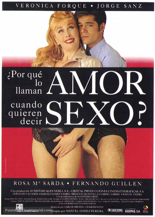 &iquest;Por qu&eacute; lo llaman amor cuando quieren decir sexo? - Spanish Movie Poster