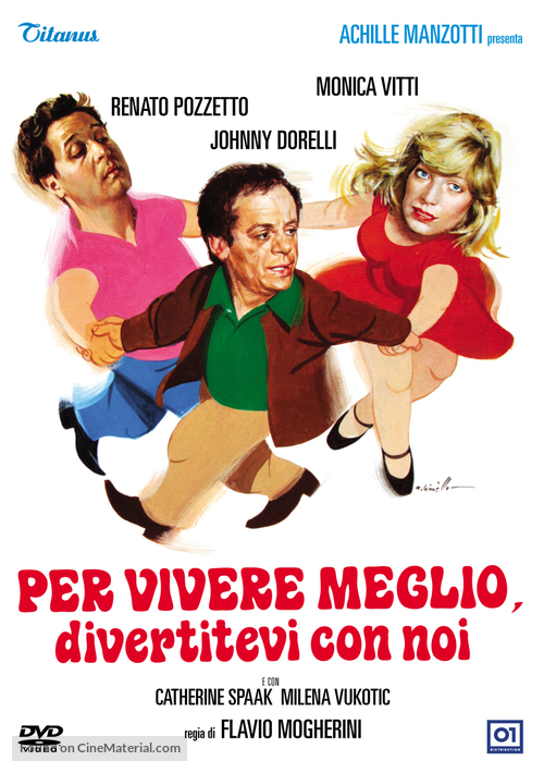 Per vivere meglio, divertitevi con noi - Italian Movie Cover