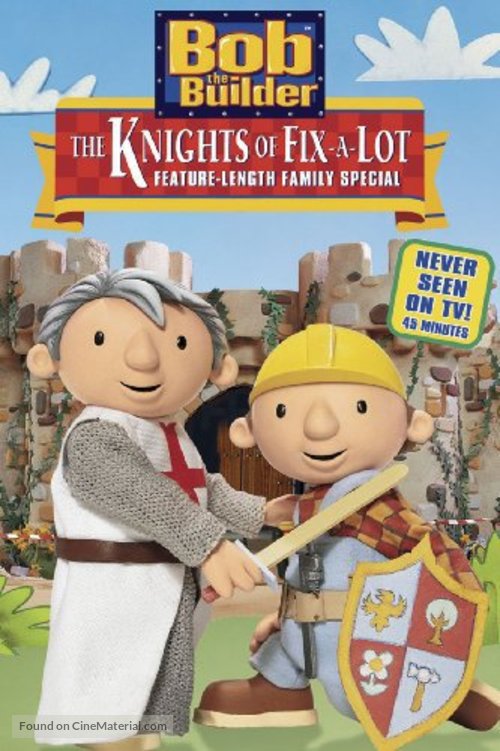 Bob the Builder: The Knights of Can-A-Lot - Movie Cover