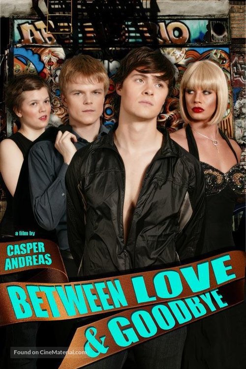 Between Love &amp; Goodbye - Movie Poster