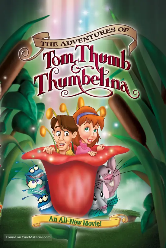 The Adventures Of Tom Thumb And Thumbelina - Movie Cover The Adventures Of Tom Thumb And Thumbelina - Movie Cover