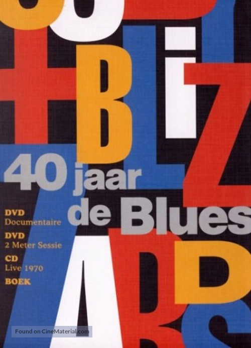 Cuby + Blizzards: 40 jaar de blues - Dutch Movie Cover