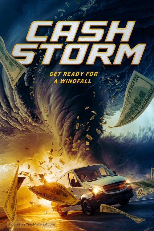 Cash Storm - Movie Poster