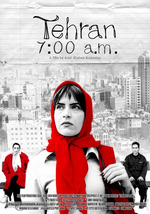 Tehran 7:00 a.m. - Iranian Movie Poster