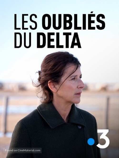 Les Oubli&eacute;s du Delta - French Video on demand movie cover