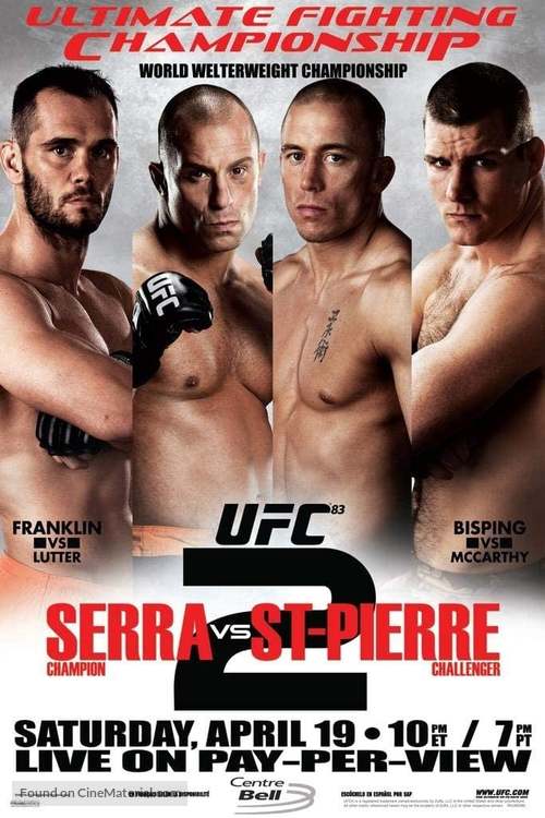 UFC 83: Serra vs. St. Pierre 2 - Movie Poster