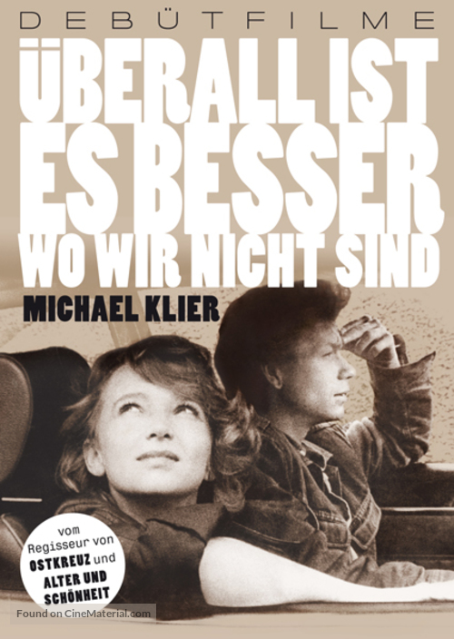 &Uuml;berall ist es besser, wo wir nicht sind - German Movie Cover