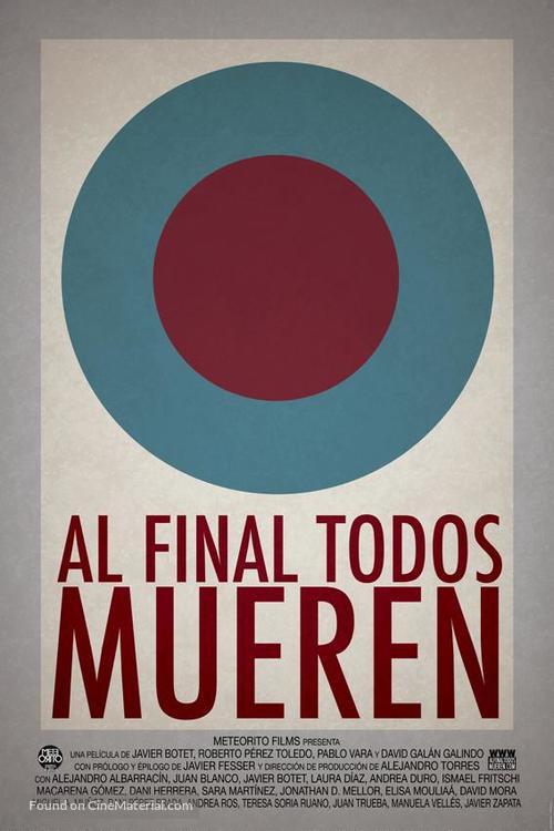 Al final todos mueren - Spanish Movie Poster