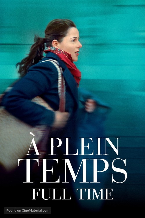 &Agrave; plein temps - Canadian Video on demand movie cover