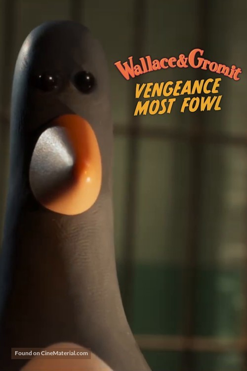 Wallace &amp; Gromit: Vengeance Most Fowl - Movie Cover