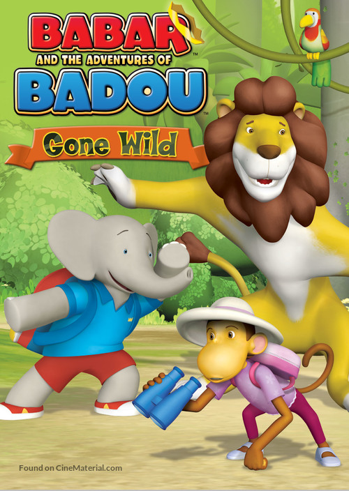 &quot;Babar and the Adventures of Badou&quot; - Canadian Movie Cover