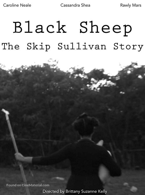 Black Sheep: The Skip Sullivan Story - Movie Poster
