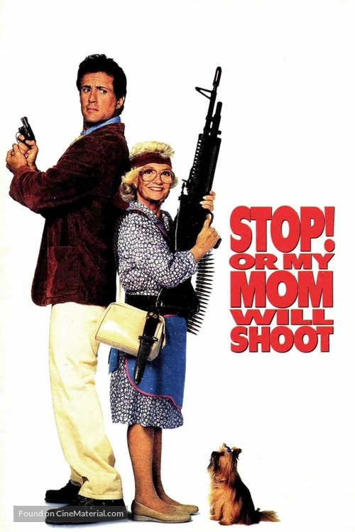 Stop Or My Mom Will Shoot - Movie Cover