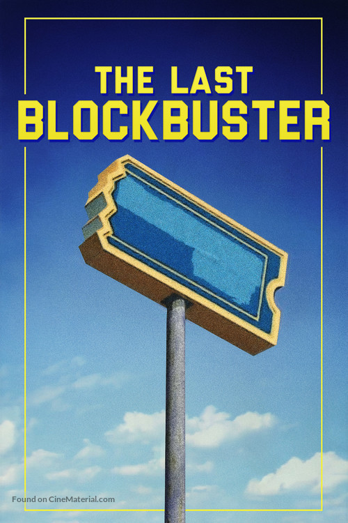 The Last Blockbuster - Movie Cover