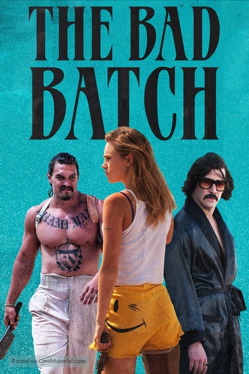 The Bad Batch - Movie Cover
