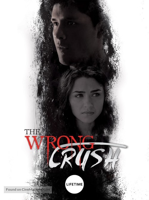 The Wrong Crush - Movie Cover