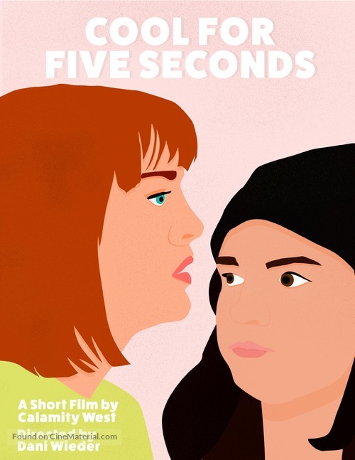 Cool for Five Seconds - Movie Poster