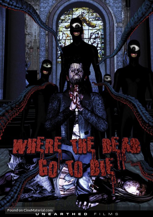 Where the Dead Go to Die - DVD movie cover