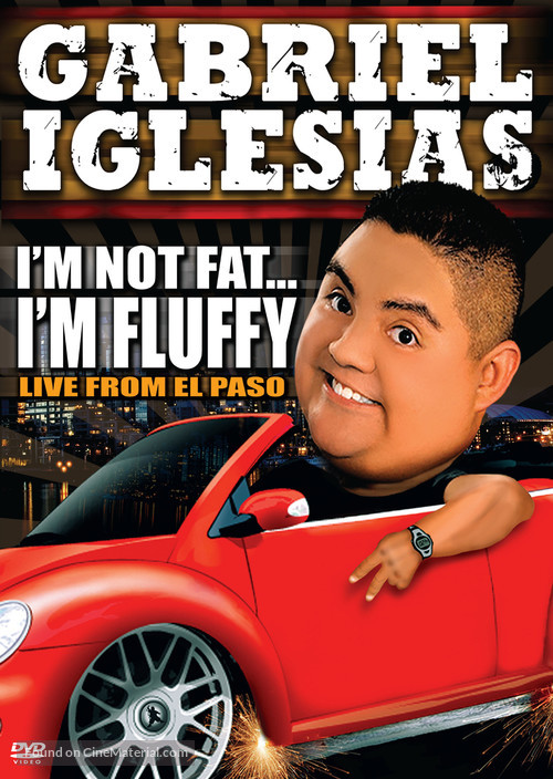 Gabriel Iglesias: I&#039;m Not Fat... I&#039;m Fluffy - Movie Cover