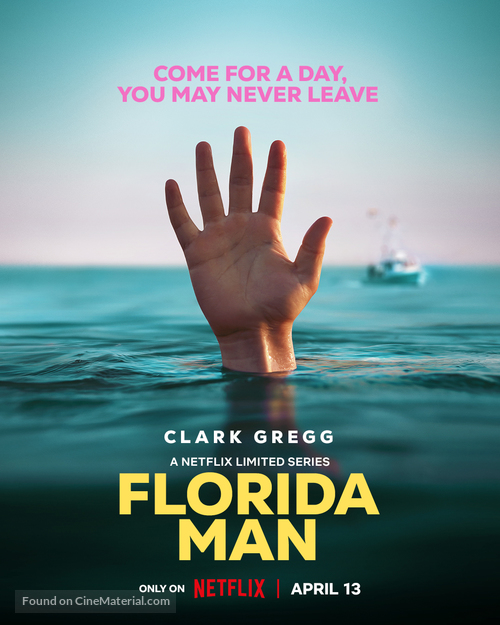 &quot;Florida Man&quot; - Movie Poster