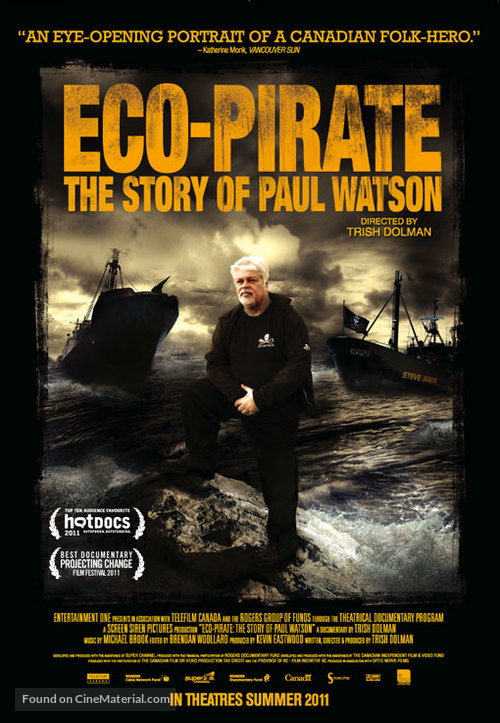 Eco-Pirate: The Story of Paul Watson - Canadian Movie Poster