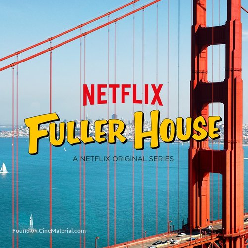 &quot;Fuller House&quot; - Movie Poster