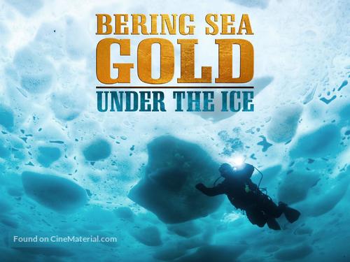 &quot;Bering Sea Gold: Under the Ice&quot; - Video on demand movie cover