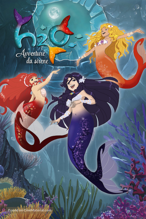 &quot;H2O: Mermaid Adventures&quot; - Italian Movie Poster