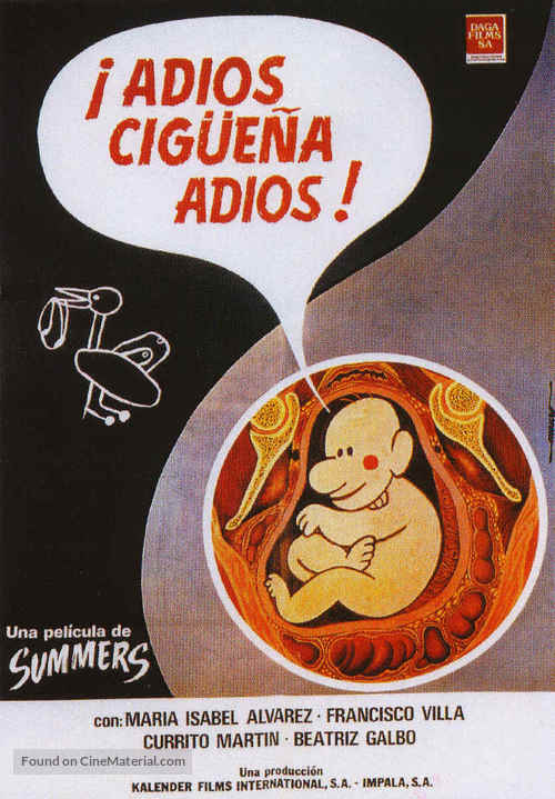 Adi&oacute;s, cig&uuml;e&ntilde;a, adi&oacute;s - Spanish Movie Poster