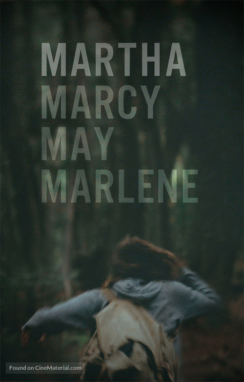 Martha Marcy May Marlene - Movie Poster