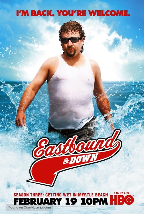 &quot;Eastbound &amp; Down&quot; - Movie Poster