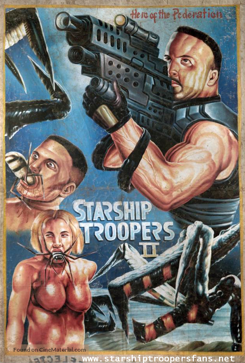 Starship Troopers 2 - Ghanian Movie Poster