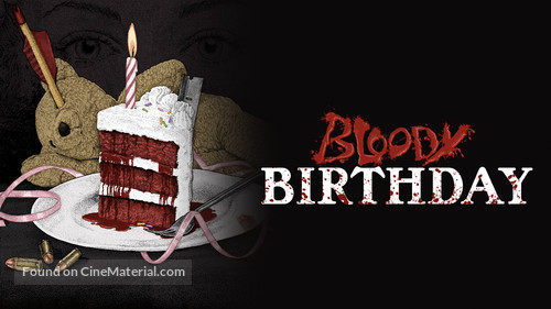 Bloody Birthday - Movie Cover