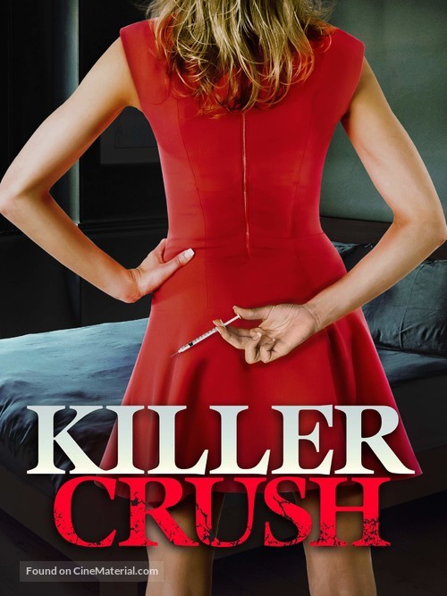 Killer Crush - Canadian Movie Cover