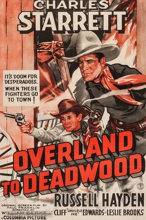 Overland to Deadwood - Movie Poster