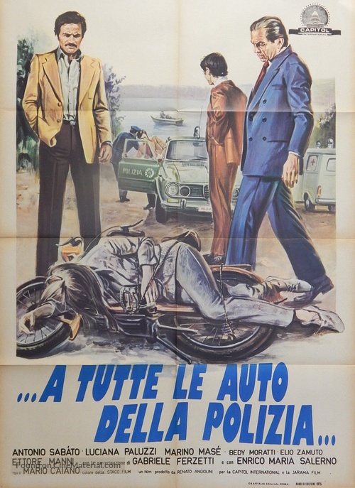 ...a tutte le auto della polizia - Italian Movie Poster