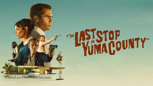 The Last Stop in Yuma County - Movie Poster