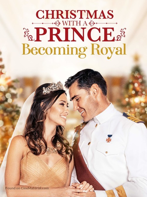 Christmas with a Prince: Becoming Royal - Movie Poster