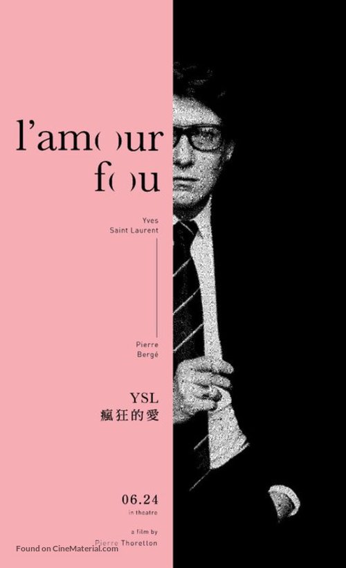Yves Saint Laurent - L&#039;amour fou - Taiwanese Movie Poster