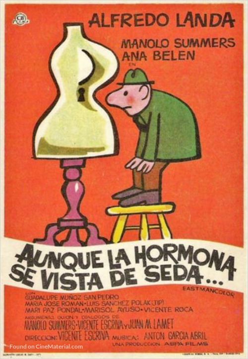 Aunque la hormona se vista de seda... - Spanish Movie Poster