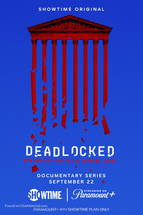 &quot;Deadlocked: How America Shaped the Supreme Court&quot; - Movie Poster