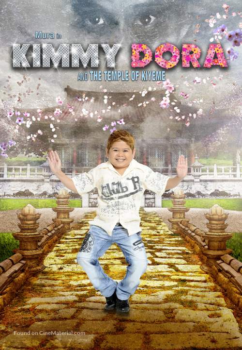 Kimmy Dora and the Temple of Kiyeme - Philippine Movie Poster