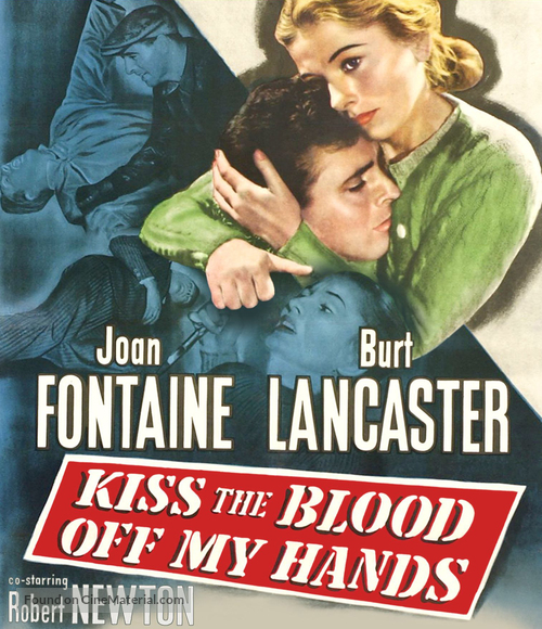 Kiss the Blood Off My Hands - Blu-Ray movie cover