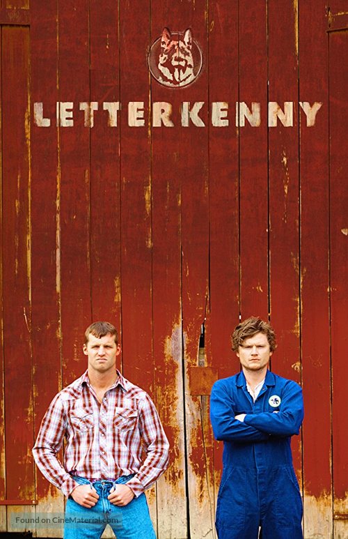 &quot;Letterkenny&quot; - Canadian Movie Poster