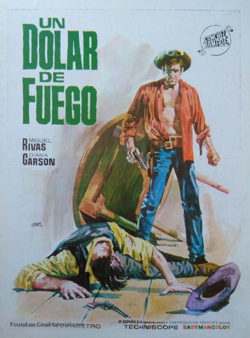 Un d&oacute;lar de fuego - Spanish Movie Poster