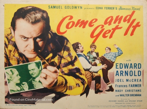 Come and Get It - Movie Poster