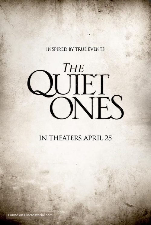 The Quiet Ones - Movie Poster