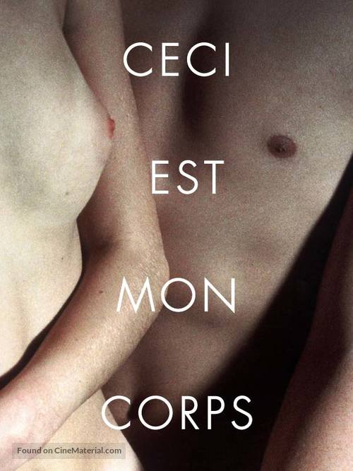 Ceci est mon corps - French Movie Cover