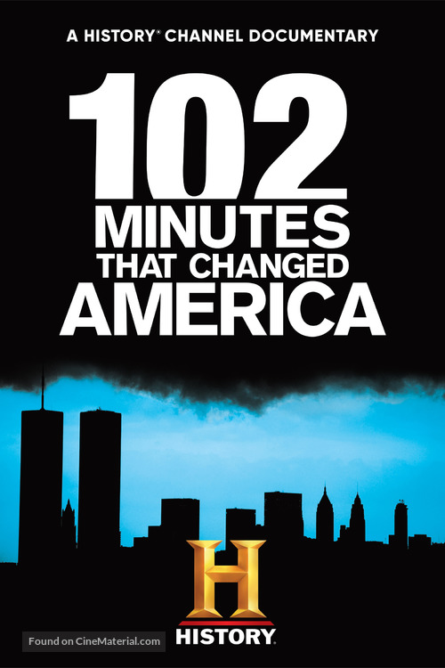 102 Minutes That Changed America - Movie Poster