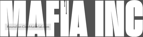 Mafia Inc. - Canadian Logo